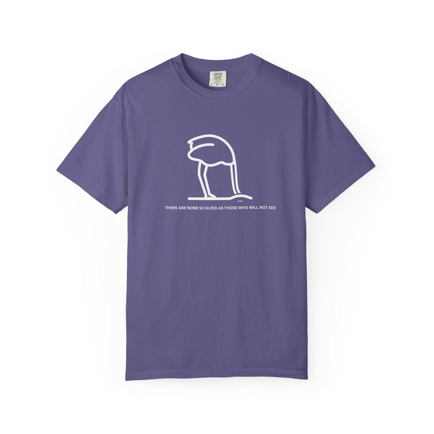 Ostrich—None So Blind as Those Who Will Not See Unisex Cotton  T-Shirt