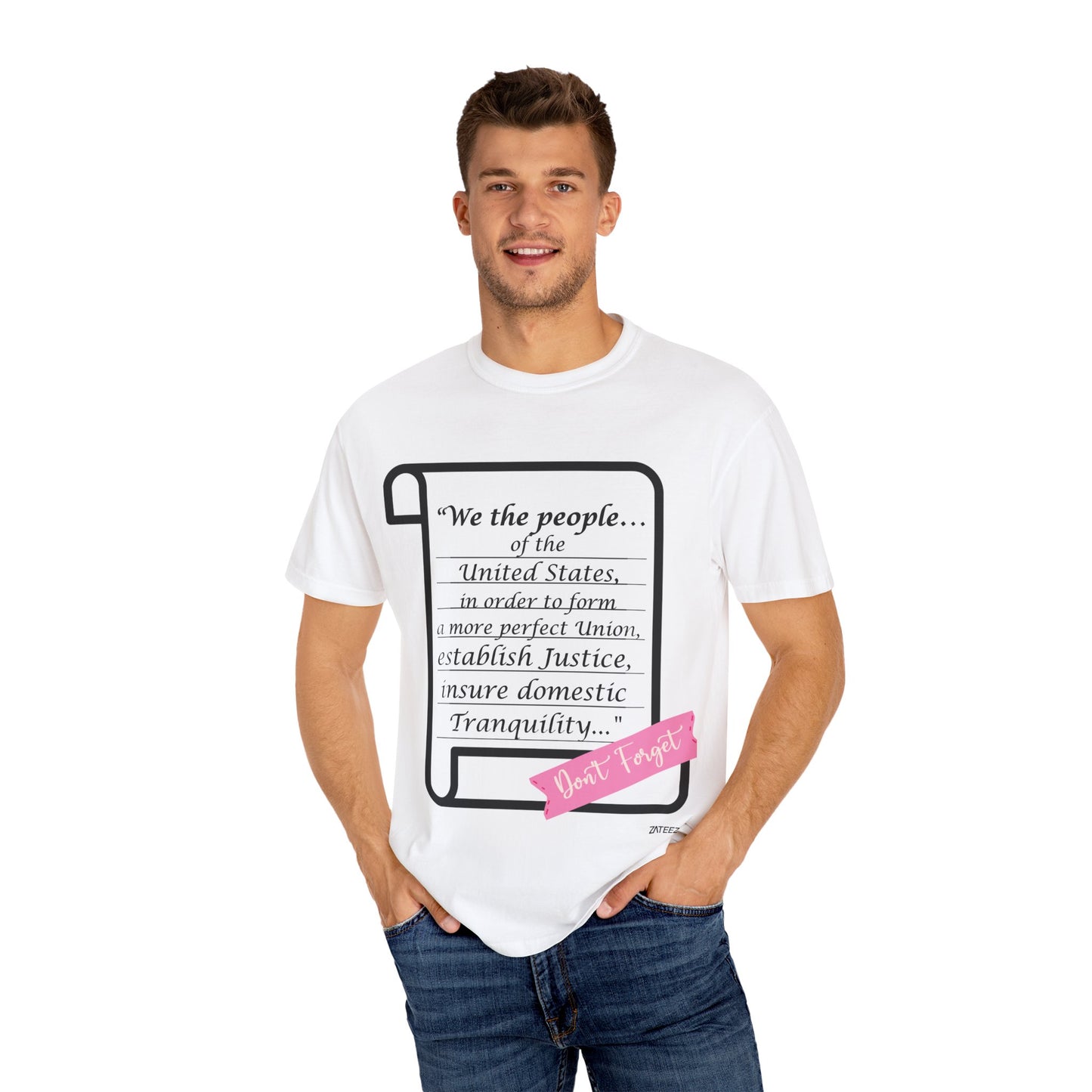 We the people of the United States—Don't Forget—Soft Unisex T-shirt