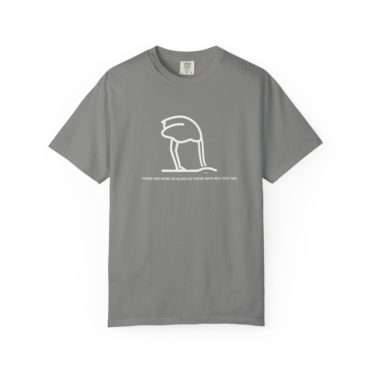 Ostrich—None So Blind as Those Who Will Not See Unisex Cotton  T-Shirt